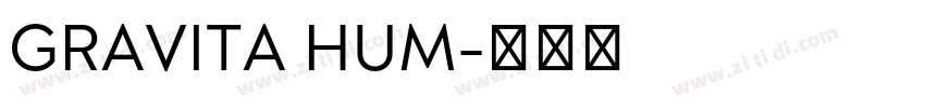 GRAVITA HUM字体转换 GRAVITA HUM字体转换